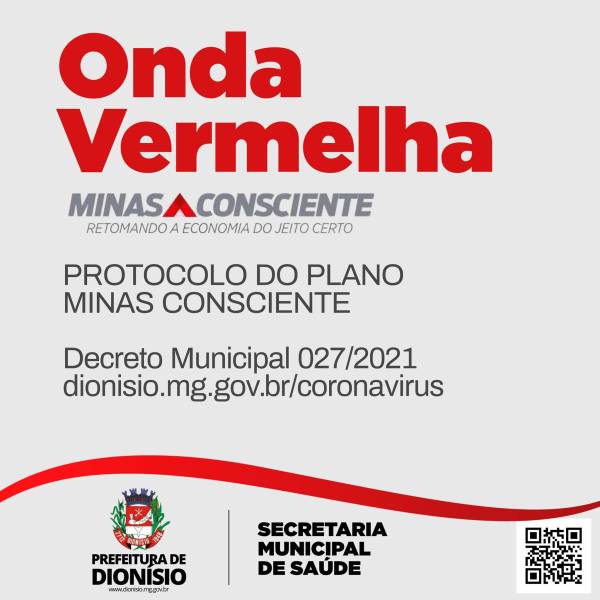 Onda Vermelha do Plano Minas Consciente