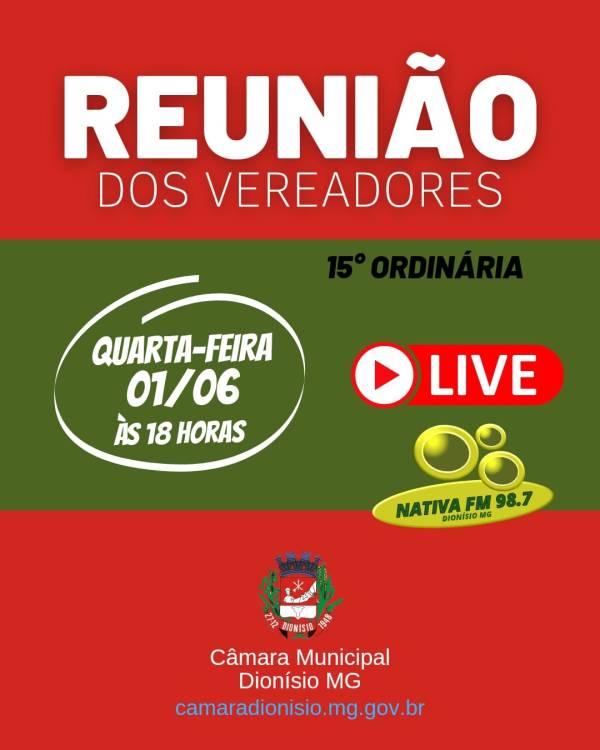 Reunião dos Vereadores - 15º Ordinária